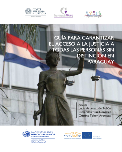 Guía para garantizar el acceso a la justicia